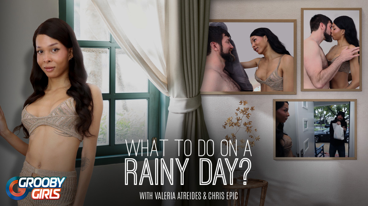 Valeria Atreides - What To Do On A Rainy Day?