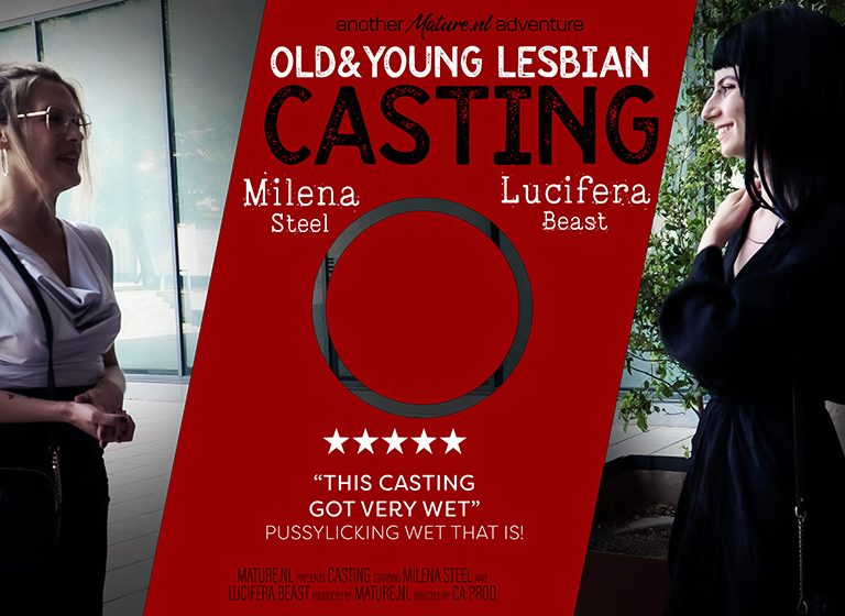 Lucifera Bast, Milena Steel – A hot old and young lesbian casting session with hot Lucifera Beast and MILF Milena Steel