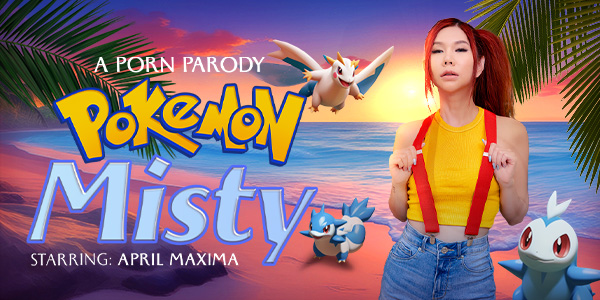 April Maxima – Pokemon: Misty (A Porn Parody)