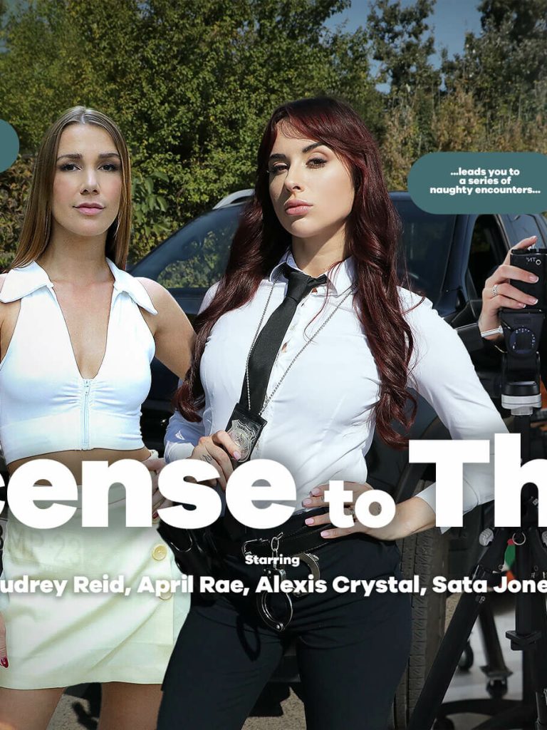 Audrey Reid, April Rae, Alexis Crystal, Sata Jones – License to Thrill