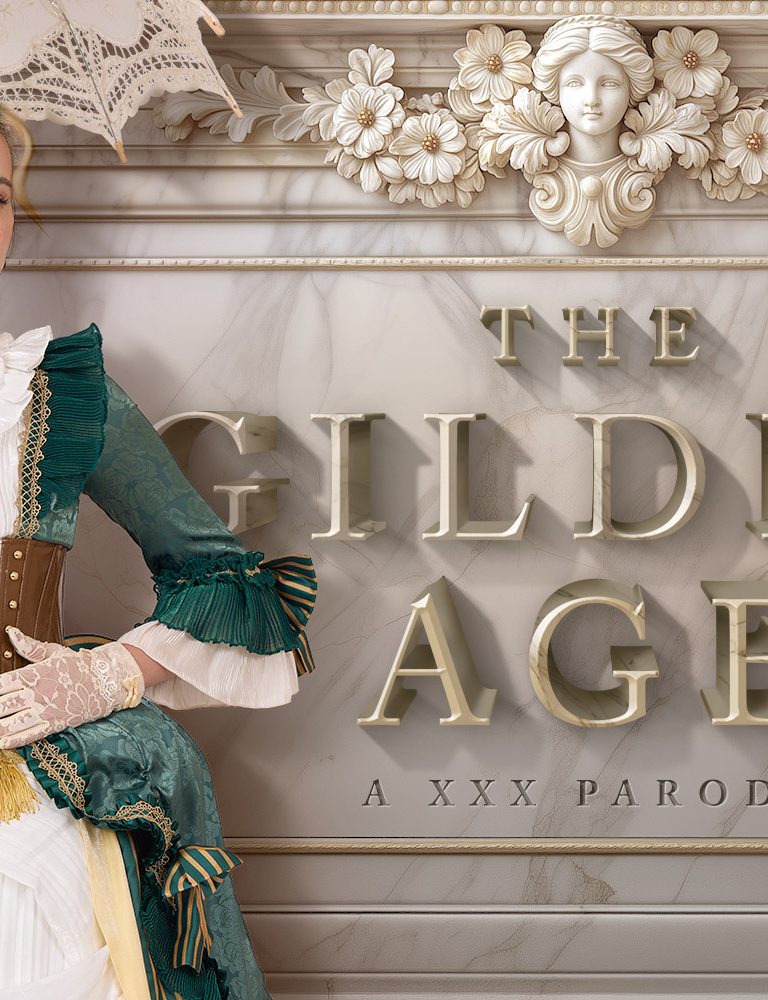 Lexi Lore – The Gilded Age A XXX Parody