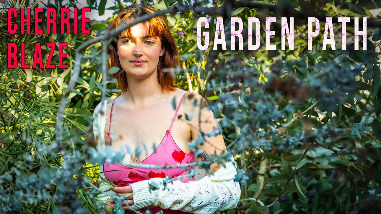 Cherrie Blaze - Garden Path