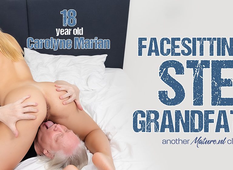 Carolyne Marian, Hans – Grandpa has a facesit fetish and his step granddaughter Carolyne Marian loves to ride his face