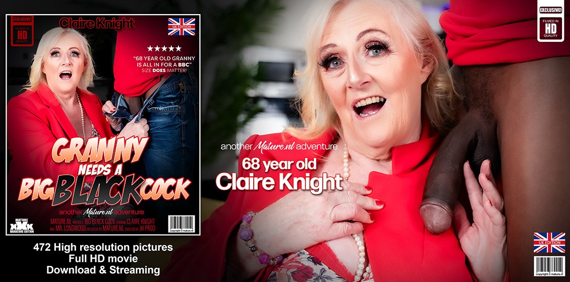 Claire Knight, Mr. Longwood - Granny Needs A Big Black Cock